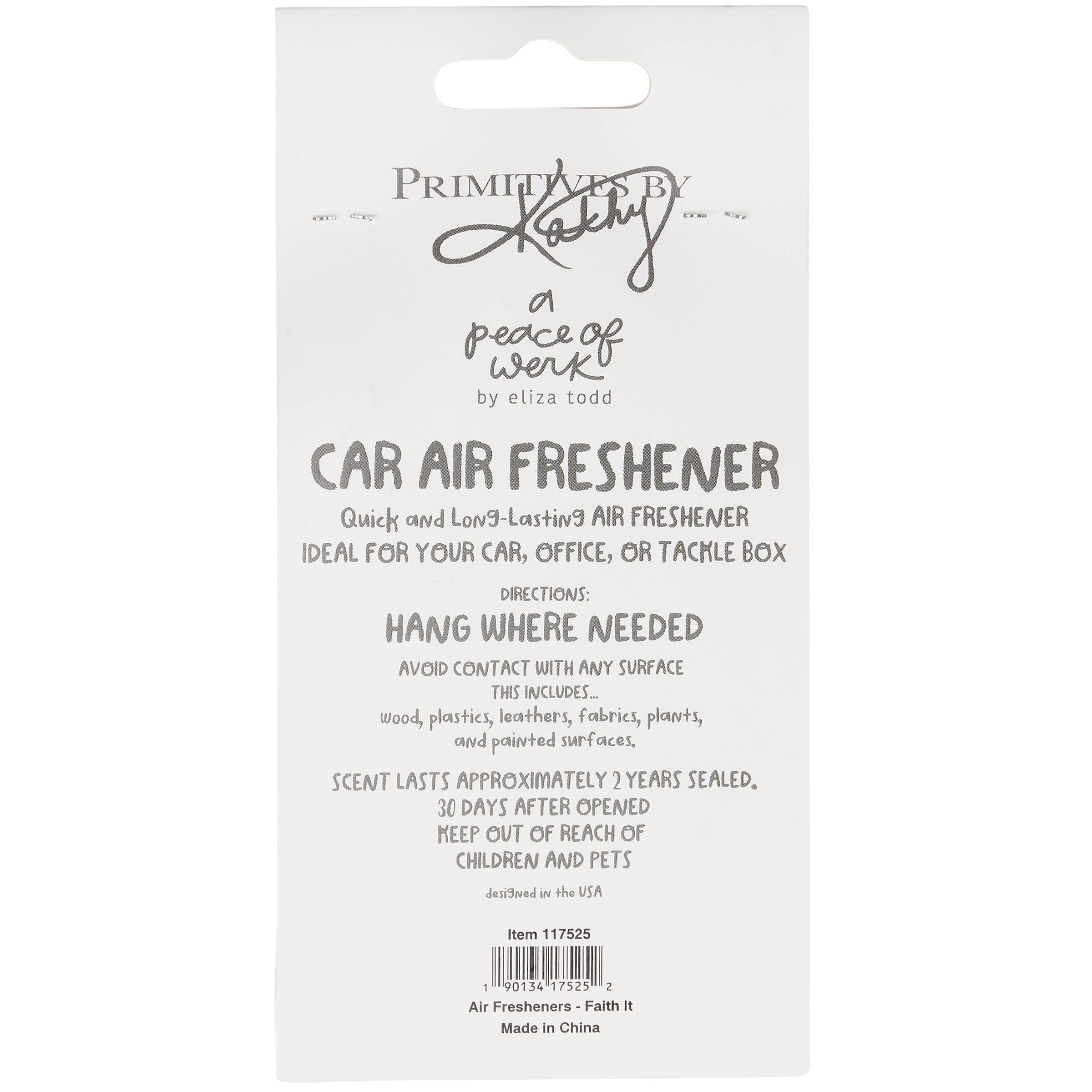 Faith It Till you Make It Air Freshener