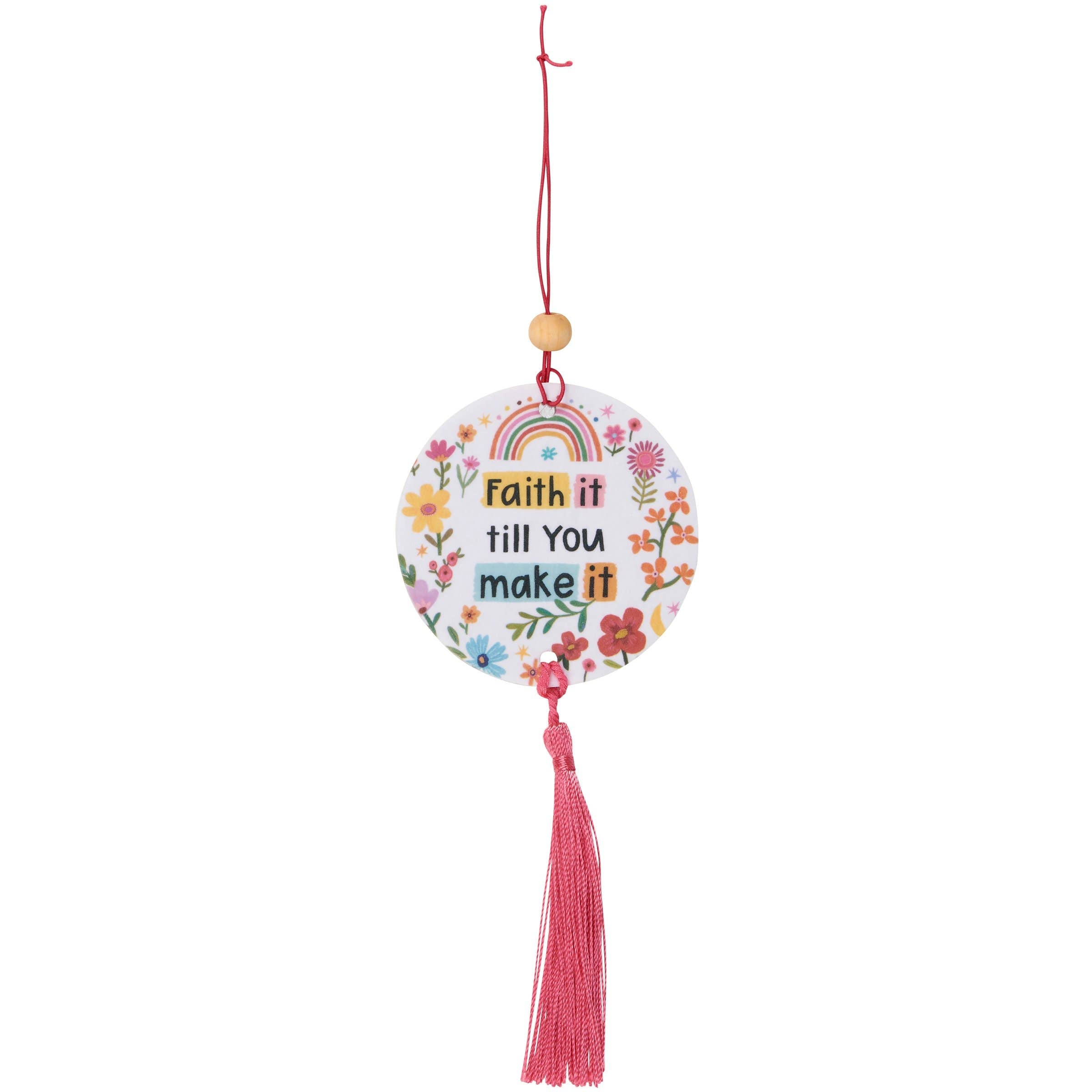 Faith It Till you Make It Air Freshener